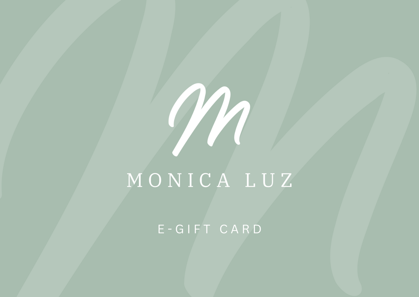 Monica Luz Gift Card